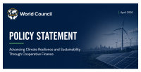 World Council of Credit Unions Issues Global Climate Policy Statement, Reinforcing Credit Unions’ Role in Climate Resilience and Sustainable Finance