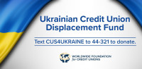 Initial Donations to Ukrainian Credit Union Displacement Fund to go Primarily Toward Humanitarian Aid